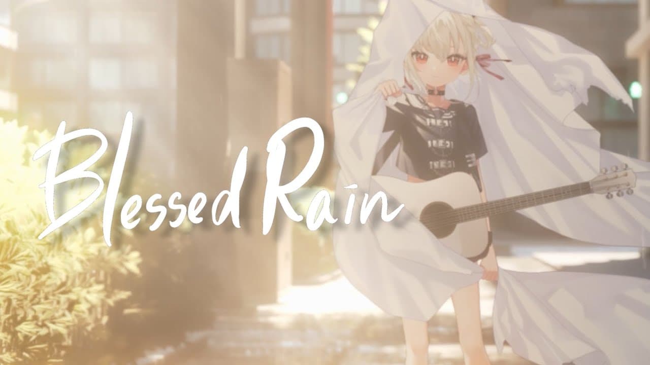 Blessed Rain